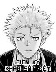 Biên Ký Khảo Sát Đêm đọc online