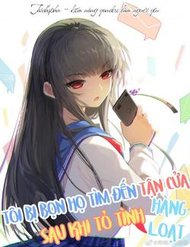 Tôi Bị Bọn Họ Tìm Đến Tận Cửa Sau Khi Tỏ Tình Hàng Loạt đọc online